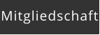 Mitgliedschaft